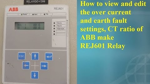 How to View and edit the settings of ABB make REJ601 model relay