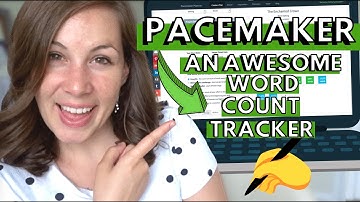A Helpful WRITING TOOL to finish your book: PACEMAKER (A Customizable Word Count Tracker)