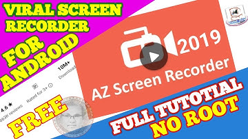Full Tutorial-Viral Screen recorder for Android |no root| free| AZ Screen Recorder |by highfive tech