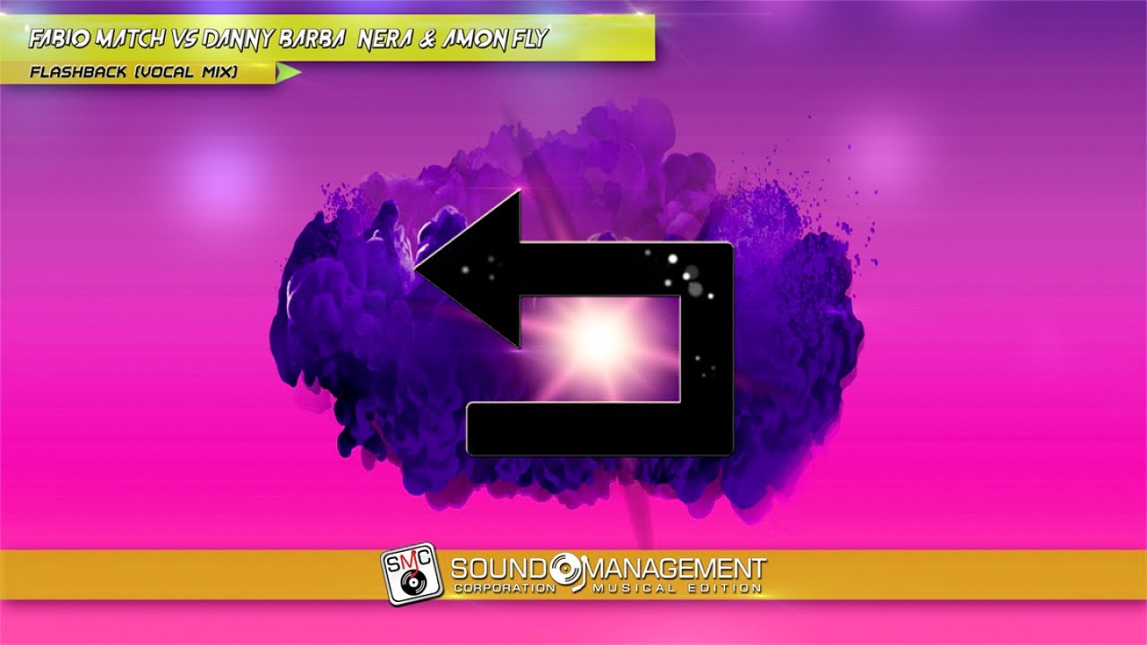 FABIO MATCH vs DANNY BARBA NERA & AMON FLY - Flashback (Vocal Mix) (QUIETE PARTY TIME SUMMER 2022)