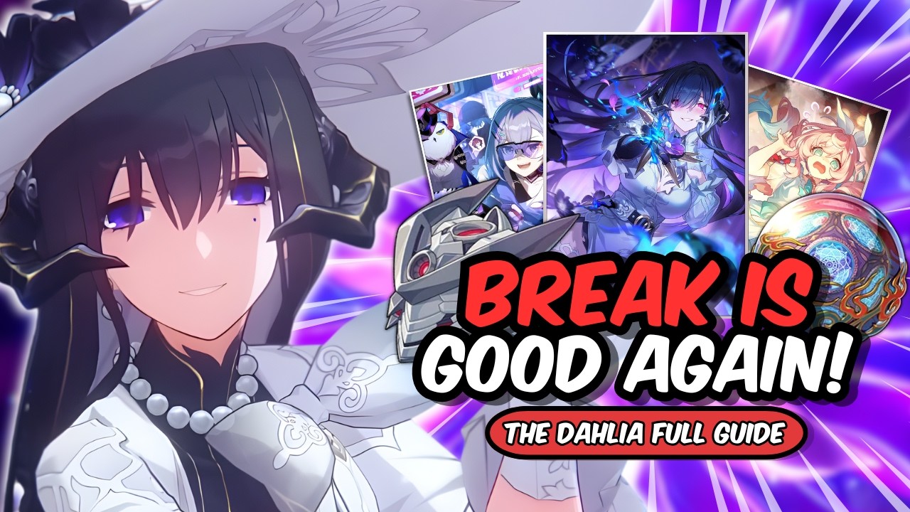 DAHLIA MAKES SUPER BREAK GOOD AGAIN! | Best The Dahlia Guide, Build & Showcase! - Honkai Star Rail