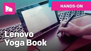 Lenovo Yoga Book - Official hands-on!