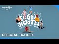 Engga hostel  official trailer  prime india