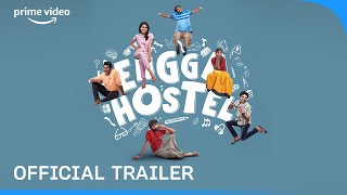 Engga Hostel -  Trailer | Prime Video India