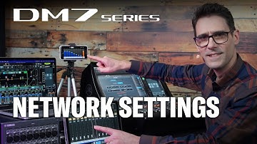 DM7 Series Training Video #13: Network Settings For StageMix, MonitorMix and DM7 Editor