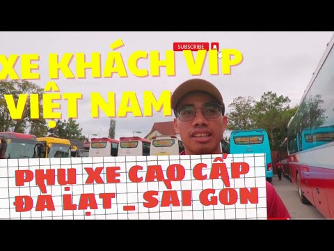 Video Hành trình Đà lạt vào Sài gòn và ngược lại. CHIA SẼ VỀ... - youtube