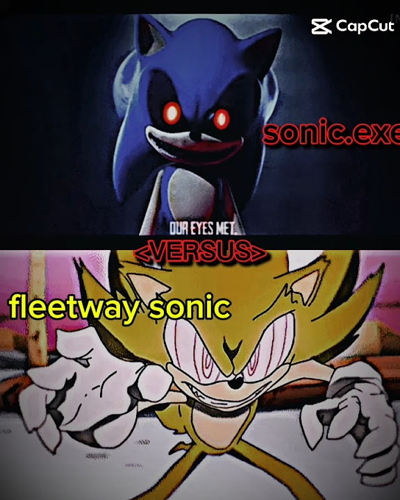 Sonic.exe vs fleetway Sonic#sonicthehedgehog# - YouTube