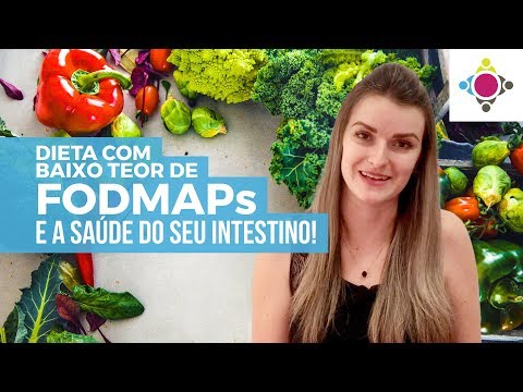 Dieta com baixo teor de FODMAPs ajuda na saúde do seu intestino   YT