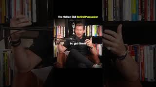 The secret skill behind persuasion. @JeremyMiner #Persuasion #Psychology #Communication