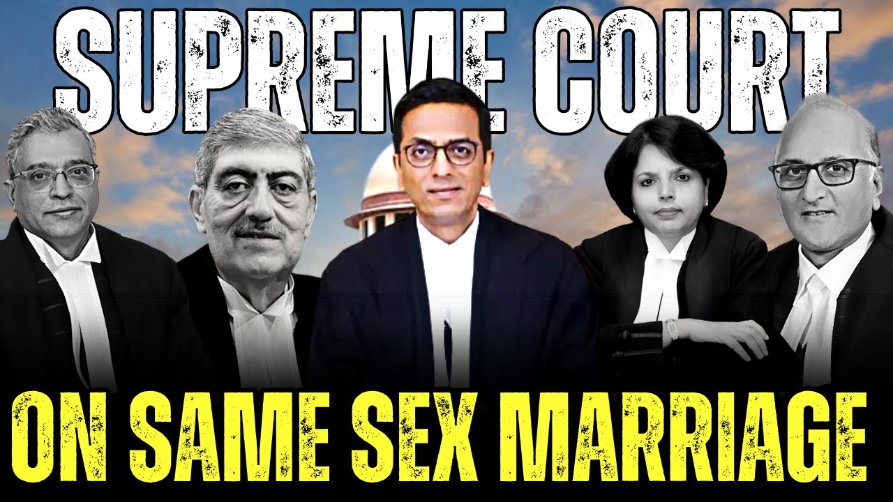 SUPREME COURT verdict on Same-Sex Marriage | CJI Chandrachud | Current ...