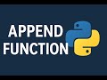 Python Append Function Explained | Easy Python Tutorial