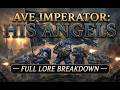 Ave Imperator: His Angel - Full Lore Breakdown  #warhammer40k #aveimperator #grimdark