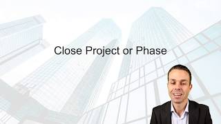 4.7 Close Project or Phase | PMBOK Video Course