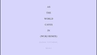 Sarah Cothran - As The World Caves (Wuki Remix)