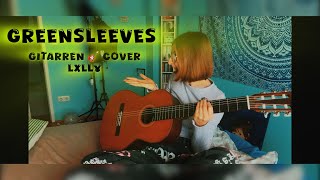 Greensleeves - Gitarren - Cover 🎸 LXLL¥