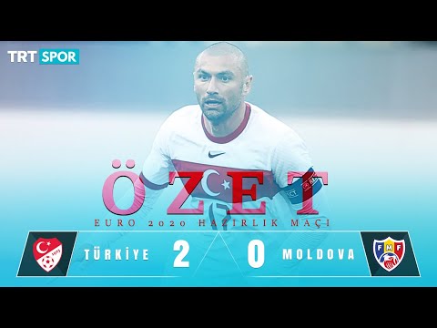 ÖZET | Türkiye 2-0 Moldova