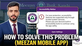 Meezan Bank App Accessibility Notice & Accessibility Error Solution 2026 screenshot 3