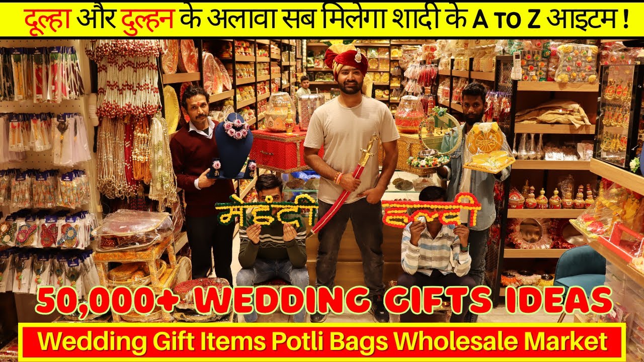 Wedding Props Wholesale Market!! Wedding Gift Items Wholesale Market | Potli Bags for Return Gifts