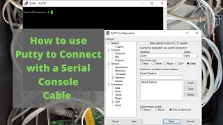 How to use Putty to Connect with a Serial Console Cable screenshot 1