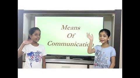 EVS Class 1 - Means Of Communication