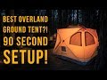 The Best Overland Ground Tent?! Detailed Review