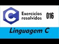 Linguagem C - Fahrenheit para Celsius # 16 #linguagemc
