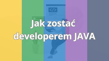 JAVA developer - jak zostać | Wstęp do kursu | ▶strefakursow.pl◀