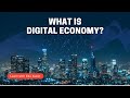 What is digital economy