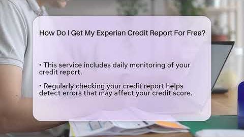 How Do I Get My Experian Credit Report For Free? - CreditGuide360.com