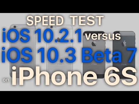 iPhone 6S : iOS 10.3 Beta 7 / Public Beta 7 vs iOS 10.2.1 Speed Test Build # 14E5277a
