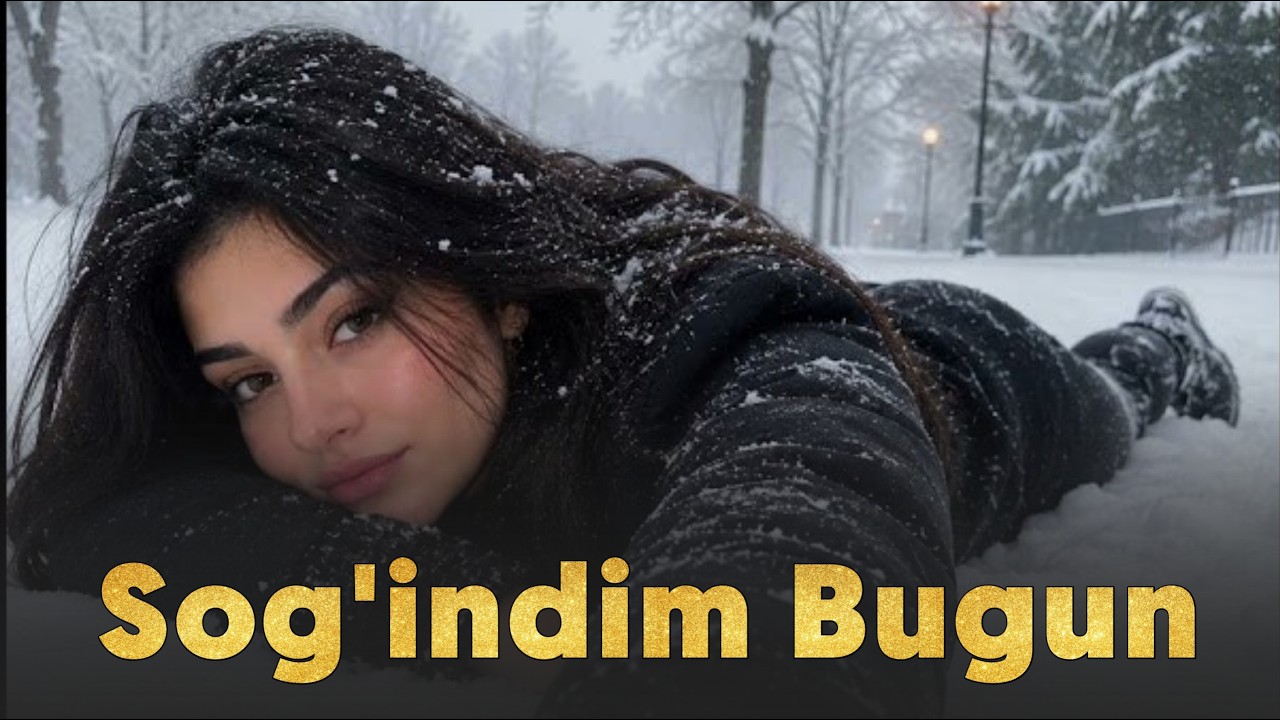 Sog'indim Bugun | Соғиндим бугун (2026)