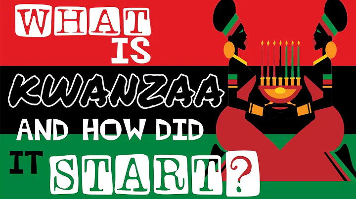 A Brief History of the Kwanzaa Holiday and Six Amazing Facts