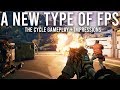 A new type of FPS game - The Cycle gameplay + First Impressions