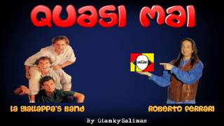 QUASI MAI Gialappa's Band - Roberto Ferrari