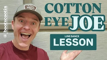 COTTON EYE JOE  -- Line Dance LESSON