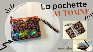 Tuto Couture facile: La Pochette Automne