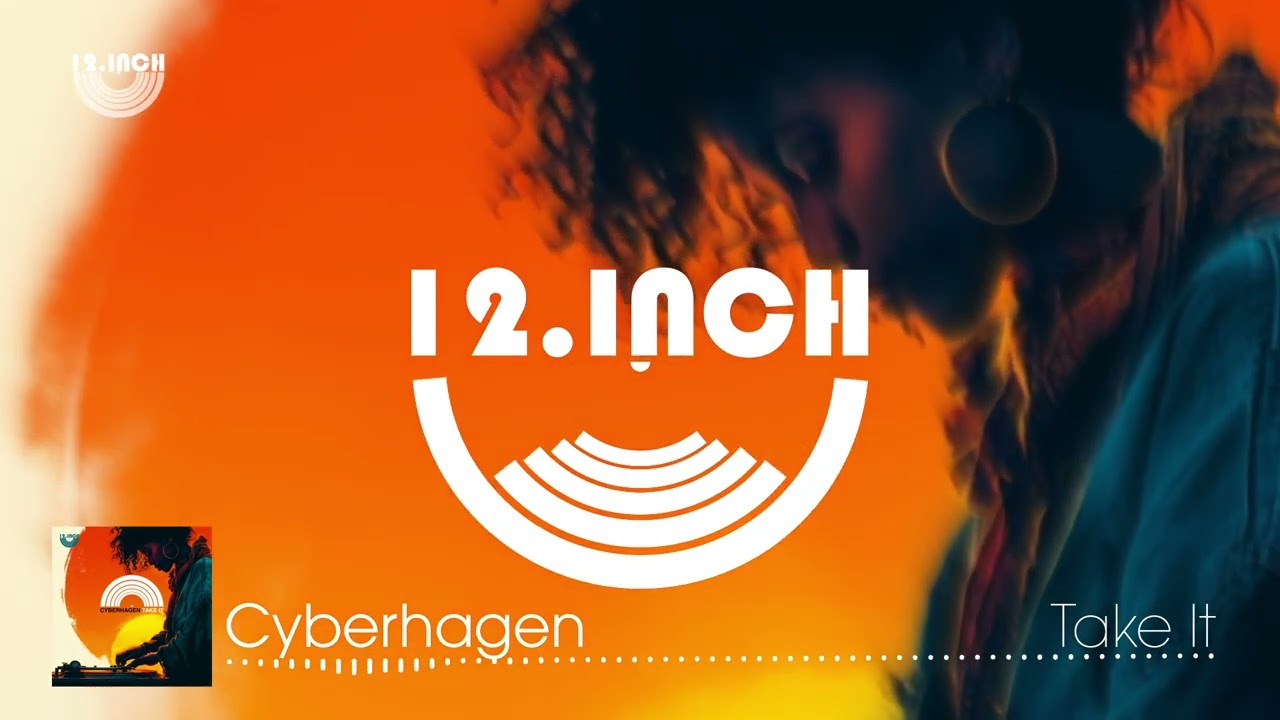 Cyberhagen - Take It (Progressive House / Dance | 12.Inch.Recordings)