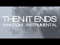 Then it ends  kingdom instrumental visualizer metal metalcore instrumental