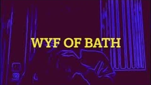 GREGISTHATYOU  Wyf of Bath [Official Visualizer]