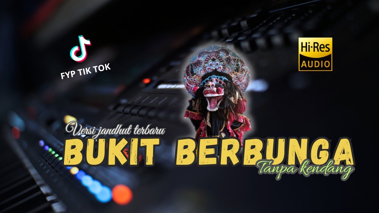 Bukit berbunga Versi jandhut tanpa kendang cover