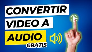 Cómo Convertir VIDEO a AUDIO MP3 WAV... Gratis y sin programas