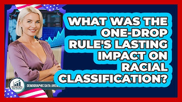 What Was The One-drop Rule