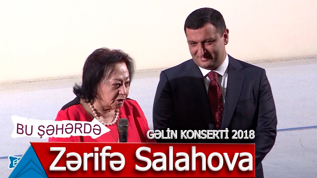 Bu Şəhərdə - Fəxri Qonaq Zərifə Salahova (Gəlin konserti, 2018)