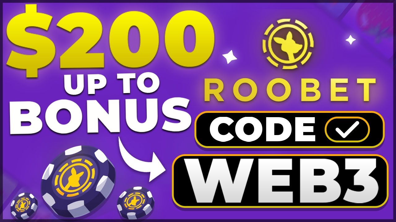 ROOBET BONUS 2025 : WEB3 - ROOBET PROMO CODE 2025 / ROOBET BONUS CODE ...