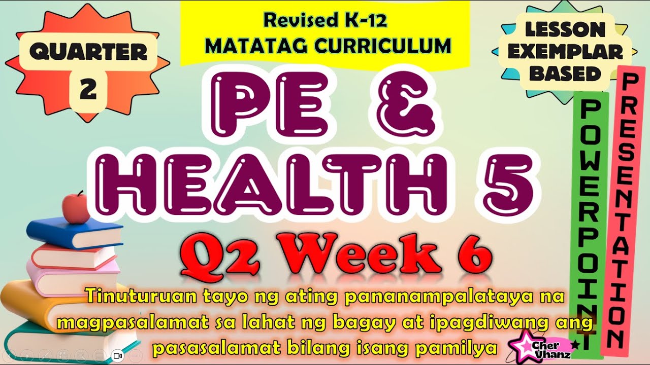 MAPEH 5 (PE and Health) Quarter 2 Week 6 MATATAG Curriculum / Revised K ...