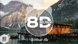 Halsey - Without Me (8D AUDIO) | Bass Boosted | 8D MUSIX