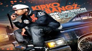 Kirko Bangz - Mind Went Blank - Progression 2: A Young Texas Playa Mixtape