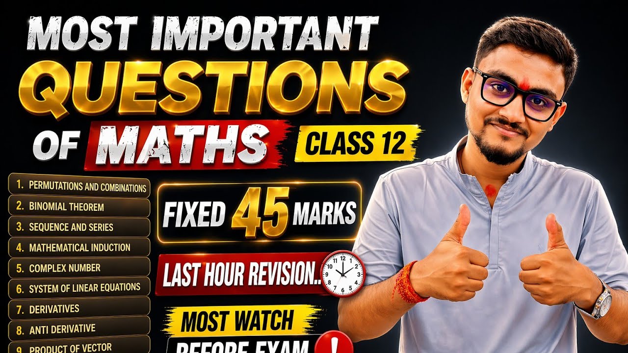 Most Important Questions of Maths Class 12 NEB 🔥| Fixed 45 Marks 💯 ...