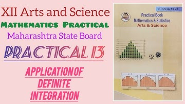 12th Maths Practical book Answers 📚📖| Practical no.13- Application of Definite integration