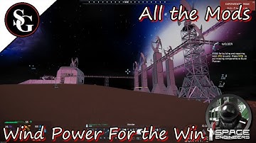 Space Engineers All The Mods Episode 03 Wind Power For the Win